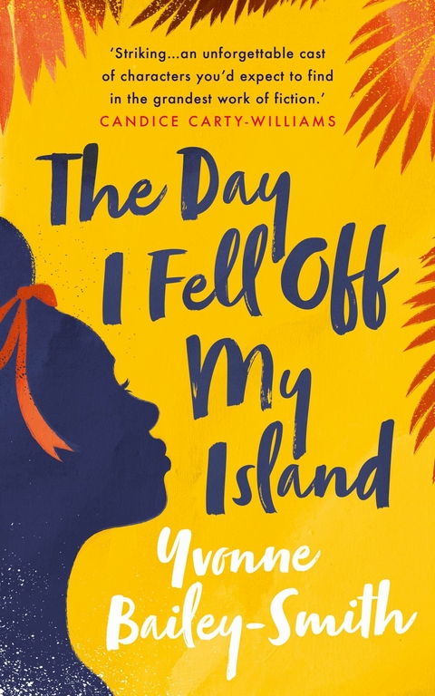 Day I Fell Off My Island -  Yvonne Bailey-Smith