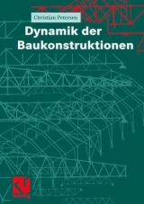 Dynamik der Baukonstruktionen - Christian Petersen