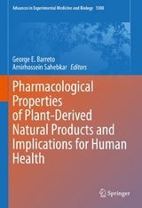 Pharmacological Properties of Plant-Derived Natural Products and Implications for Human Health - 