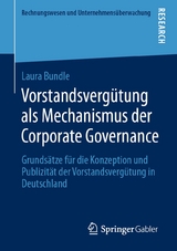 Vorstandsvergütung als Mechanismus der Corporate Governance - Laura Bundle