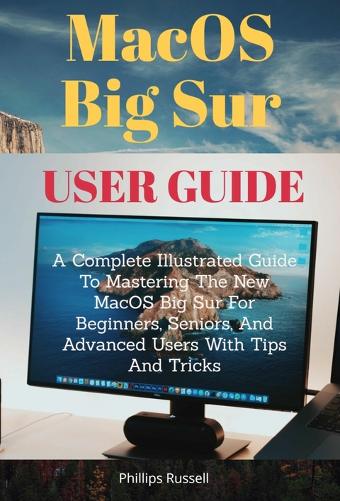 MacOS Big Sur User Guide - Phillips Russell