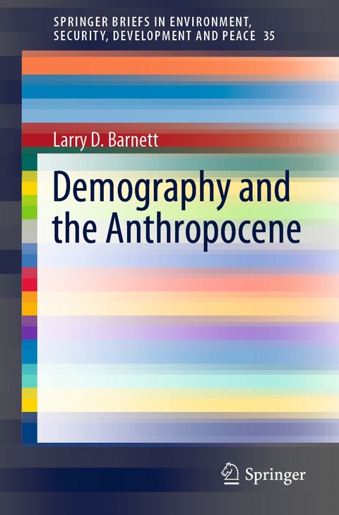 Demography and the Anthropocene - Larry D. Barnett