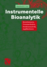 Instrumentelle Bioanalytik - Manfred Gey