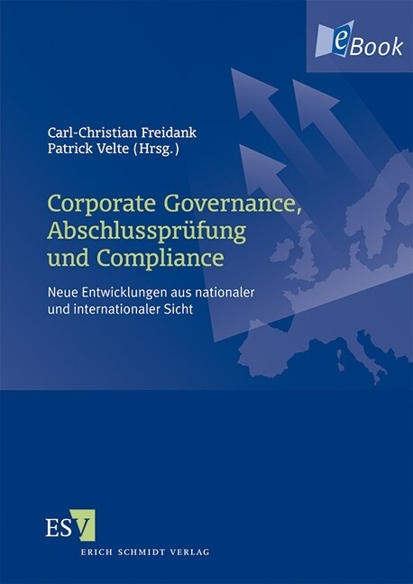 Corporate Governance, Abschlussprüfung und Compliance - 