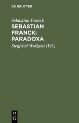 Sebastian Franck: Paradoxa - Sebastian Franck