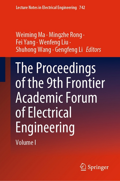 The Proceedings of the 9th Frontier Academic Forum of Electrical Engineering - 