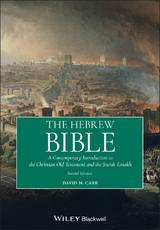 Hebrew Bible -  David M. Carr