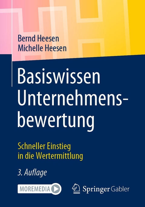 Basiswissen Unternehmensbewertung -  Bernd Heesen,  Michelle Heesen