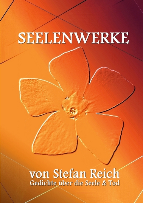 Seelenwerke - Stefan Reich