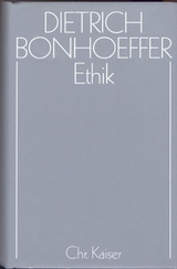 Dietrich Bonhoeffer Werke (DBW) / Ethik - 