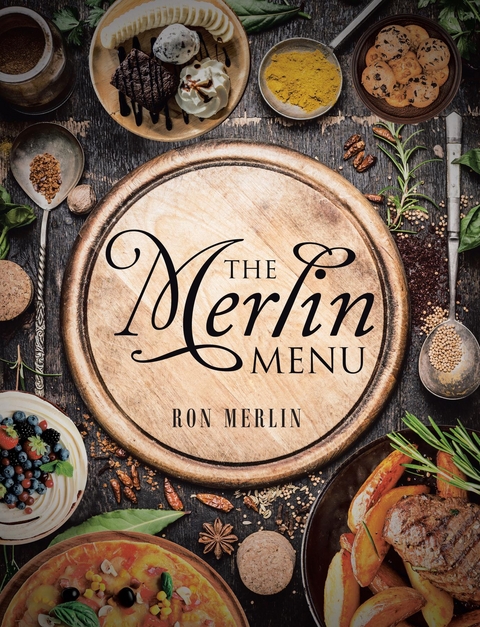 The Merlin Menu - Ron Merlin