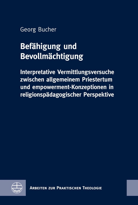 Befähigung und Bevollmächtigung - Georg Bucher