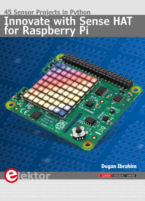 Innovate with Sense HAT for Raspberry Pi - Dogan Ibrahim