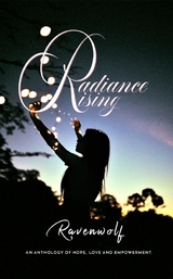 Radiance Rising -  Ravenwolf