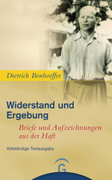 Widerstand und Ergebung - Bonhoeffer, Dietrich; Bethge, Eberhard