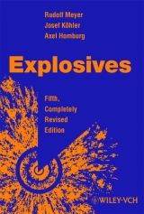 Explosives - Meyer, Rudolf; Köhler, Josef; Homburg, Axel