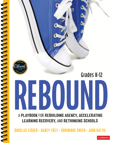 Rebound, Grades K-12 - Douglas Fisher, Nancy Frey, Dominique Smith, John Hattie,  Corwin