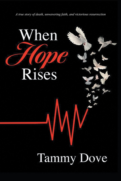When Hope Rises -  Tammy Dove