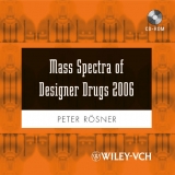 Mass Spectra of Designer Drugs 2006 - Rösner, Peter