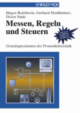 Messen, Regeln und Steuern - Jürgen Reichwein, Gerhard Hochheimer, Dieter Simic