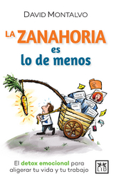 La zanahoria es lo de menos - David Montalvo