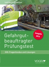 Gefahrgut-Beauftragter Prüfungstest - Matthias Kivelitz, Hans-Jürgen Hahn