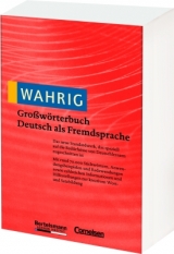 WAHRIG Großwörterbuch Deutsch als Fremdsprache