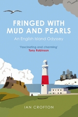 Fringed With Mud & Pearls -  Ian Crofton