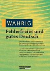 Wahrig / WAHRIG Fehlerfreies und gutes Deutsch