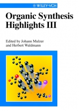 Organic Synthesis Highlights - 