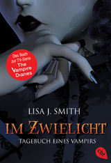 Tagebuch eines Vampirs - Im Zwielicht - Lisa J. Smith