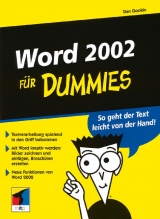 Word 2002 für Dummies - Gookin, Dan