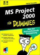 MS Project 2000 für Dummies - Doucette, Martin