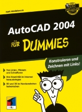 AutoCAD 2004 für Dummies - Middlebrook, Mark