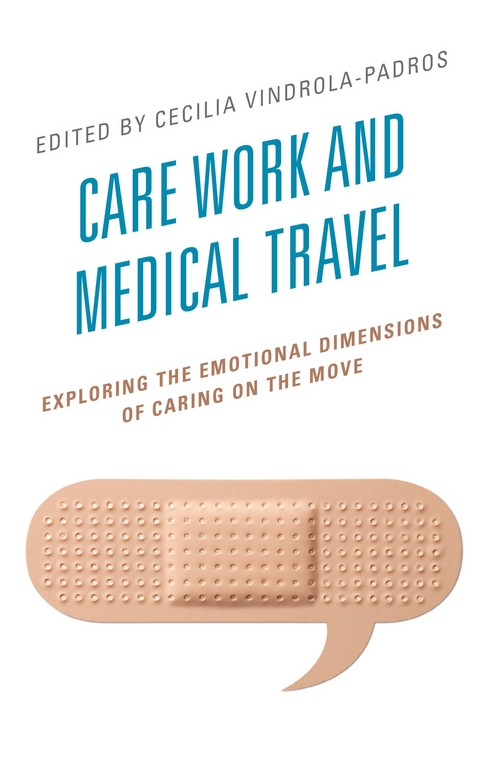 Care Work and Medical Travel - 