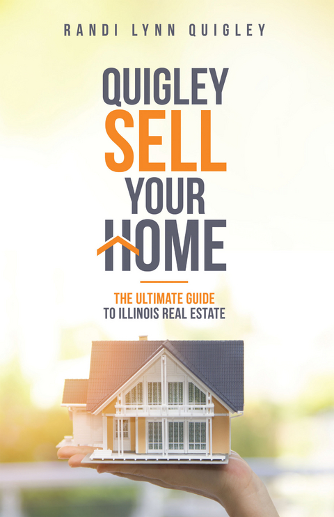 Sell Your Home Quigley - Randi Lynn Quigley