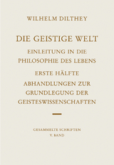Die geistige Welt - Wilhelm Dilthey