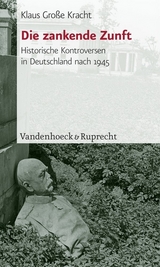 Die zankende Zunft - Klaus Große Kracht