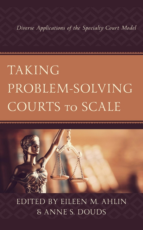 Taking Problem-Solving Courts to Scale - 