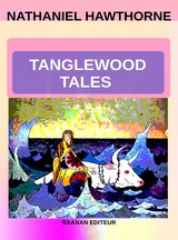 Tanglewood Tales - Nathaniel Hawthorne