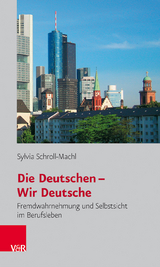 Die Deutschen – Wir Deutsche - Sylvia Schroll-Machl