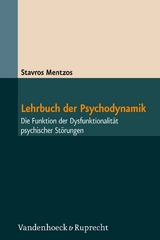 Lehrbuch der Psychodynamik - Stavros Mentzos