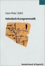 Hebräisch-Kurzgrammatik - Hans P Stähli