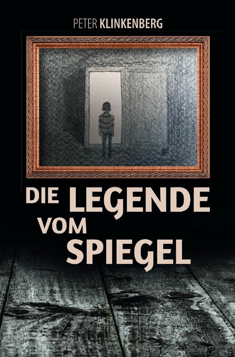 Die Legende vom Spiegel - Peter Klinkenberg