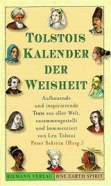 Tolstois Kalender der Weisheit - Leo N Tolstoi