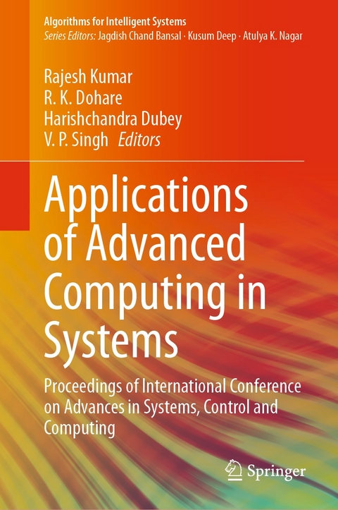 Applications of Advanced Computing in Systems - 