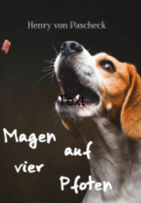 Magen auf vier Pfoten E-Book - Henry von Pascheck