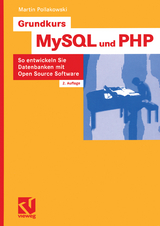 Grundkurs MySQL und PHP - Pollakowski, Martin