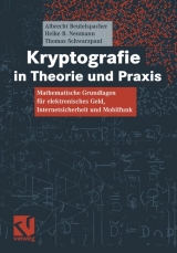 Kryptografie in Theorie und Praxis - Albrecht Beutelspacher, Heike B. Neumann, Thomas Schwarzpaul