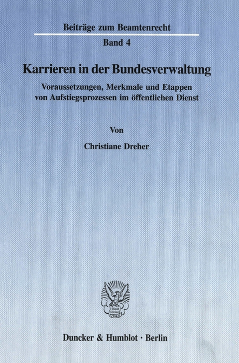 Karrieren in der Bundesverwaltung. -  Christiane Dreher